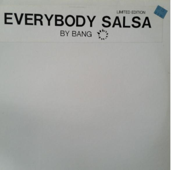 

12inch Record BANG - Everybody Salsa BANG001 Not On Label Canada Latin Used