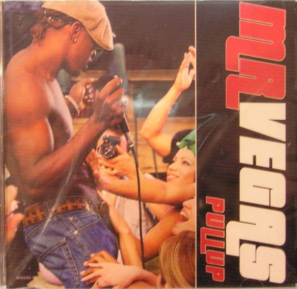

CD MR VEGAS - Pull Up / Popito B000255432 Delicious Vinyl 2004 US Reggae, Ska & Dub Used