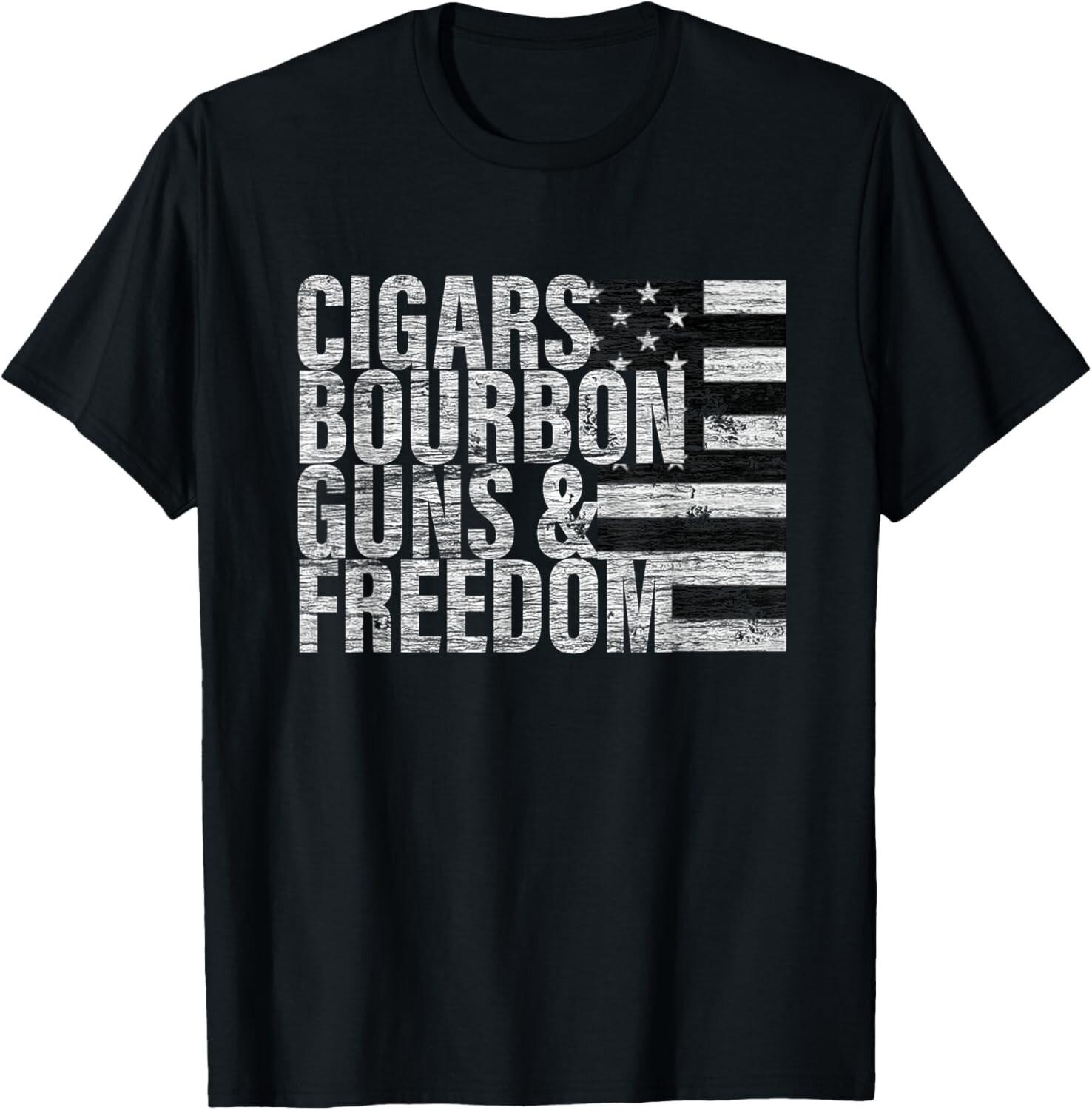 Cigars Bourbon Guns _ Freedom Gift Unisex T-Shirt Mens Womens Tees Top 2XL