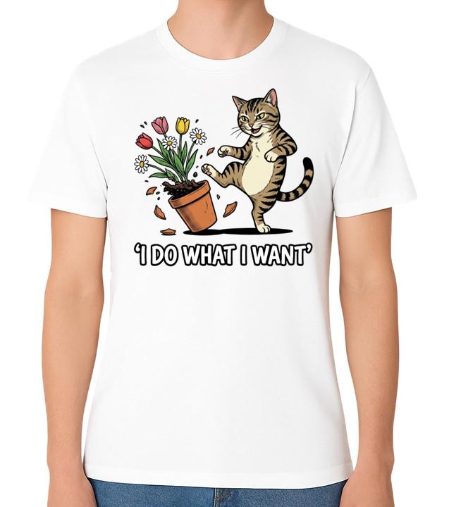 I Do What I Want Funny Cat Attitude Meme Graphic Unisex T-Shirt S