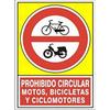 SIGN 423 ALUM.345x245''PR.CIR.MOTO.BICI'' PROHIBITION CIRC.MOTORCYCLES, BICYCLES AND CYCLOPES