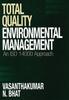 The Total Quality Environmental Management : An ISO 14000 Approach Book