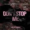 Dont Stop Me by Eden Emory Paperback Book 9798986020396