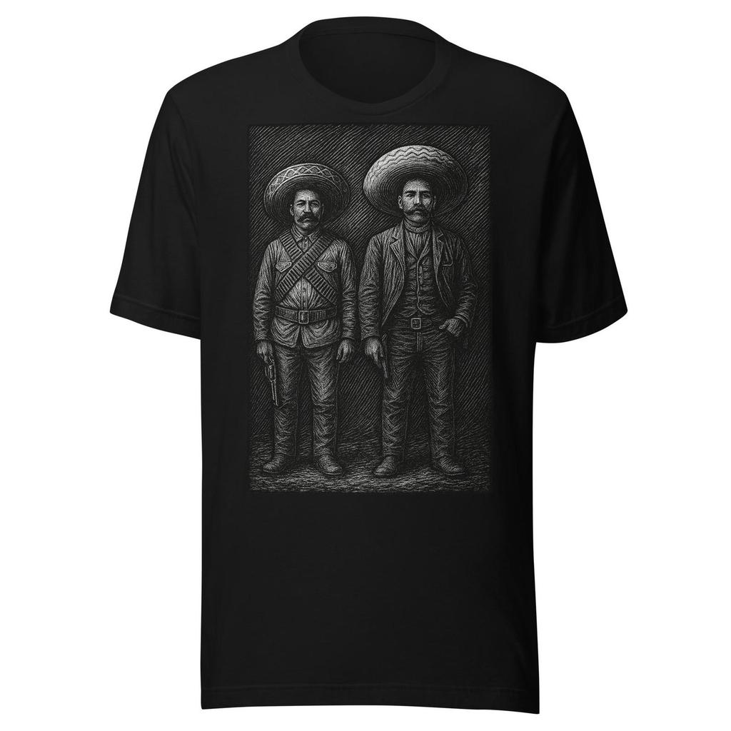 Francisco Villa Emiliano Zapata Semitono Unisex t-shirt