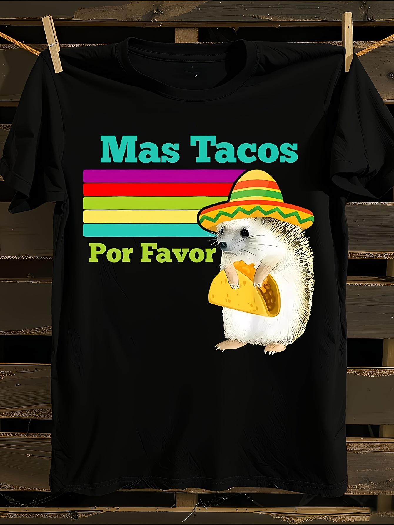 More Tacos Please Hedgehog Spanish Taco T-shirt M