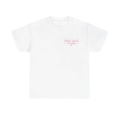 Dad Of Girl Est. 2025 Logo Dad Father Girl To Be 2025 Daddy T-Shirt