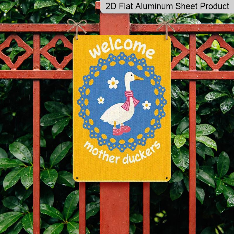 2D Flat, 1pc Funny Duck Metal Wall Art Sign "Welcome Mother Duckers" - 8*12 Inch Aluminium Rustic Home Decor, Porch Wall Art, Humorous Welcome Sign