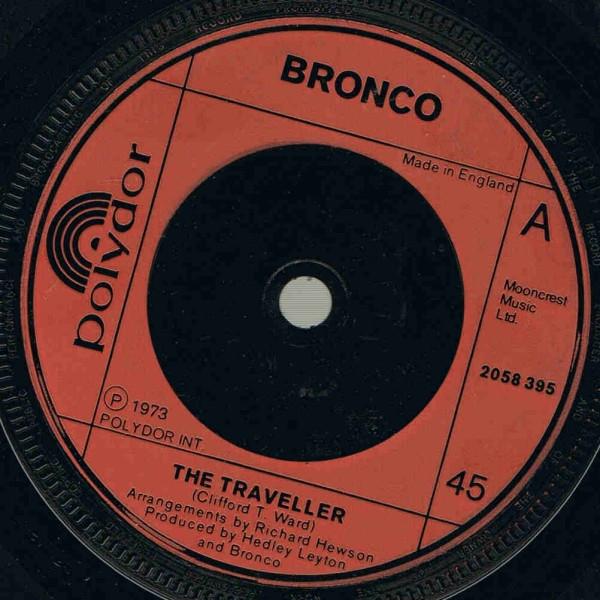 

LP Record BRONCO - The Traveller 2058395 Polydor 1973 UK Rock Used