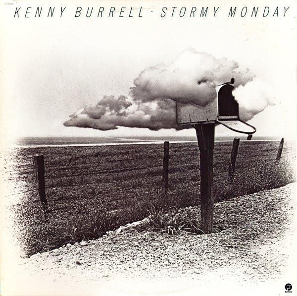 

LP Record KENNY BURRELL - Stormy Monday F9558 FANTASY 1978 US Jazz Used