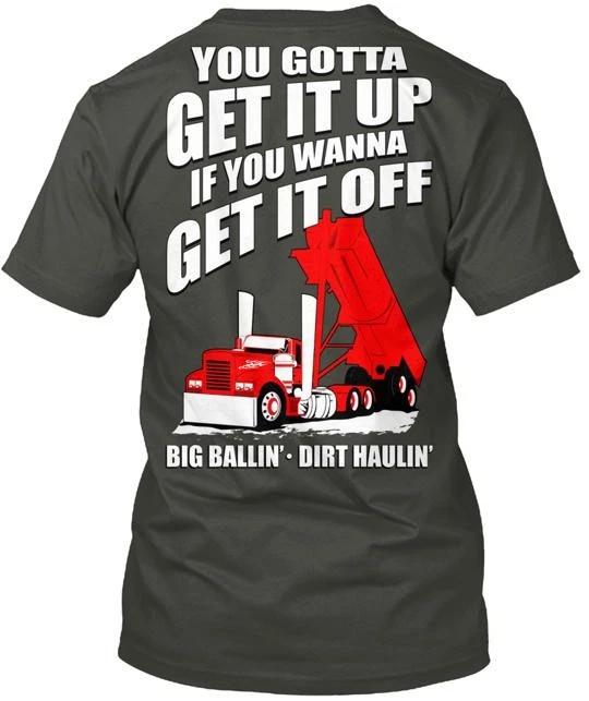 

End Dump Dirt Hauler TTshirt Made in the USA Size S to 5XL 2XL