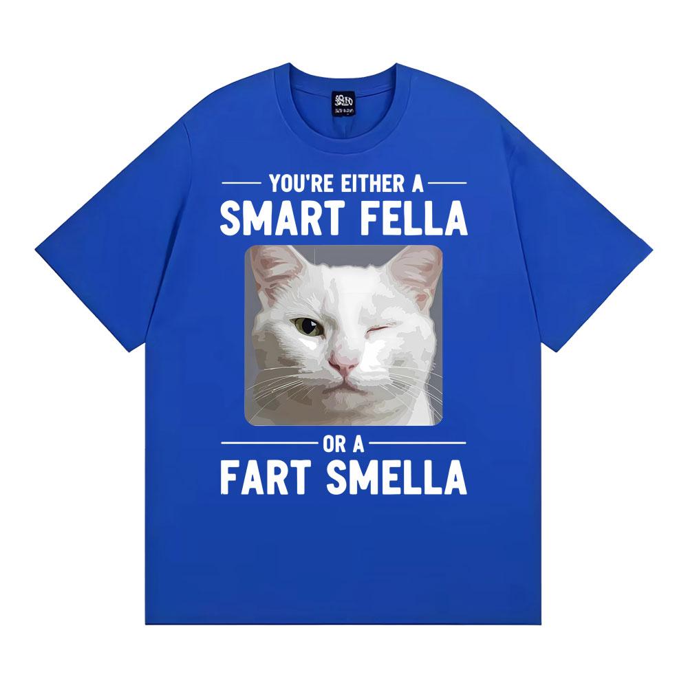 Winking Cat Smart Fella or A Fart Smella Graphic Tshirts Unisexs Women Clothing Retro Summer Short Sleeve Cotton Casual T Shirt