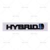 3D ABS HYBRID Logo Side Fender Rear Trunk Emblem Badge Car Sticker Decals For Prius Camry Crown Auris Rav4 Yaris L Highlander