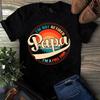 I'm Not Retired I'm a Full Time Papa Dad Father Vintage Men's and Women's T-shirts