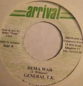 

7inch Record GENERAL T.K. - Dema War NONE Arrival Jamaica Reggae, Ska & Dub Used