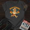 Grandma Running Tee I Run Strong Grandma T-Shirt: Motivational Runner Gift