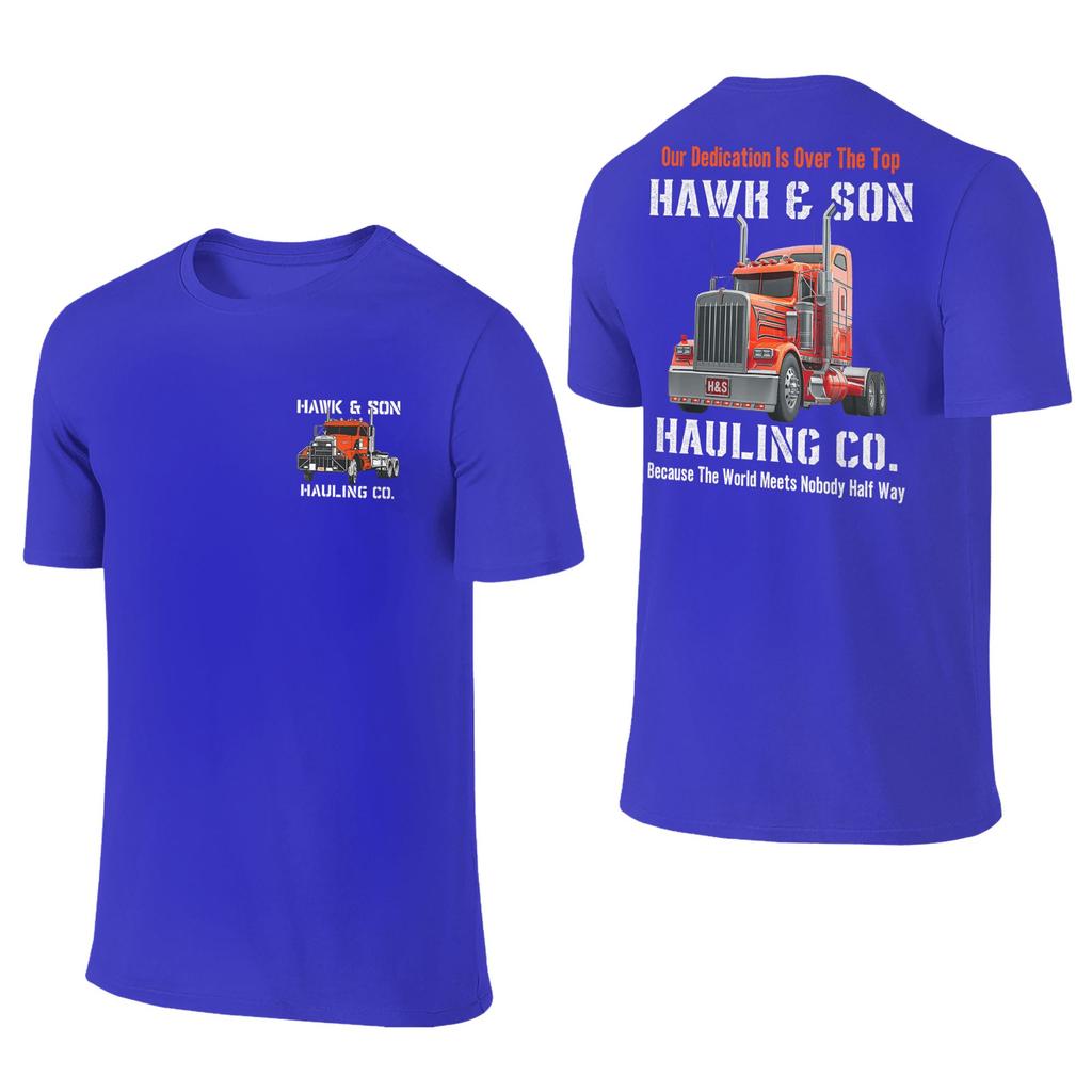Unisex Tshirt Hawk And Son Hauling Company Big Rig Pride Semi Truck Driver Tshirts Harajuku Summer Tees Vintage Cotton Tops