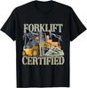 100% Katoen Unisex Heftruck Gecertificeerd Shirt, Grappig Heftruck Vreemd Meme T-shirt