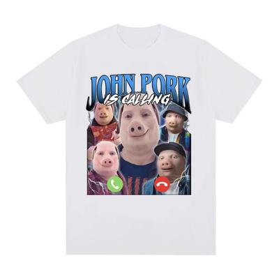 Funny John Pork Is Calling T-Shirt Humor Pig Meme Design Graphic T Shirt Fashion Hip Hop Short Sleeve Cotton Fashion T-shirts