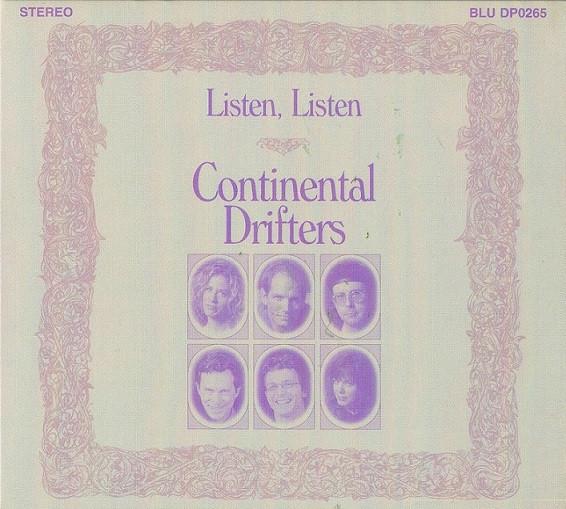 

CD CONTINENTAL DRIFTERS - Listen, Listen BLUDP0265 Blue Rose Recor 2001 Germany Country/Folk Used