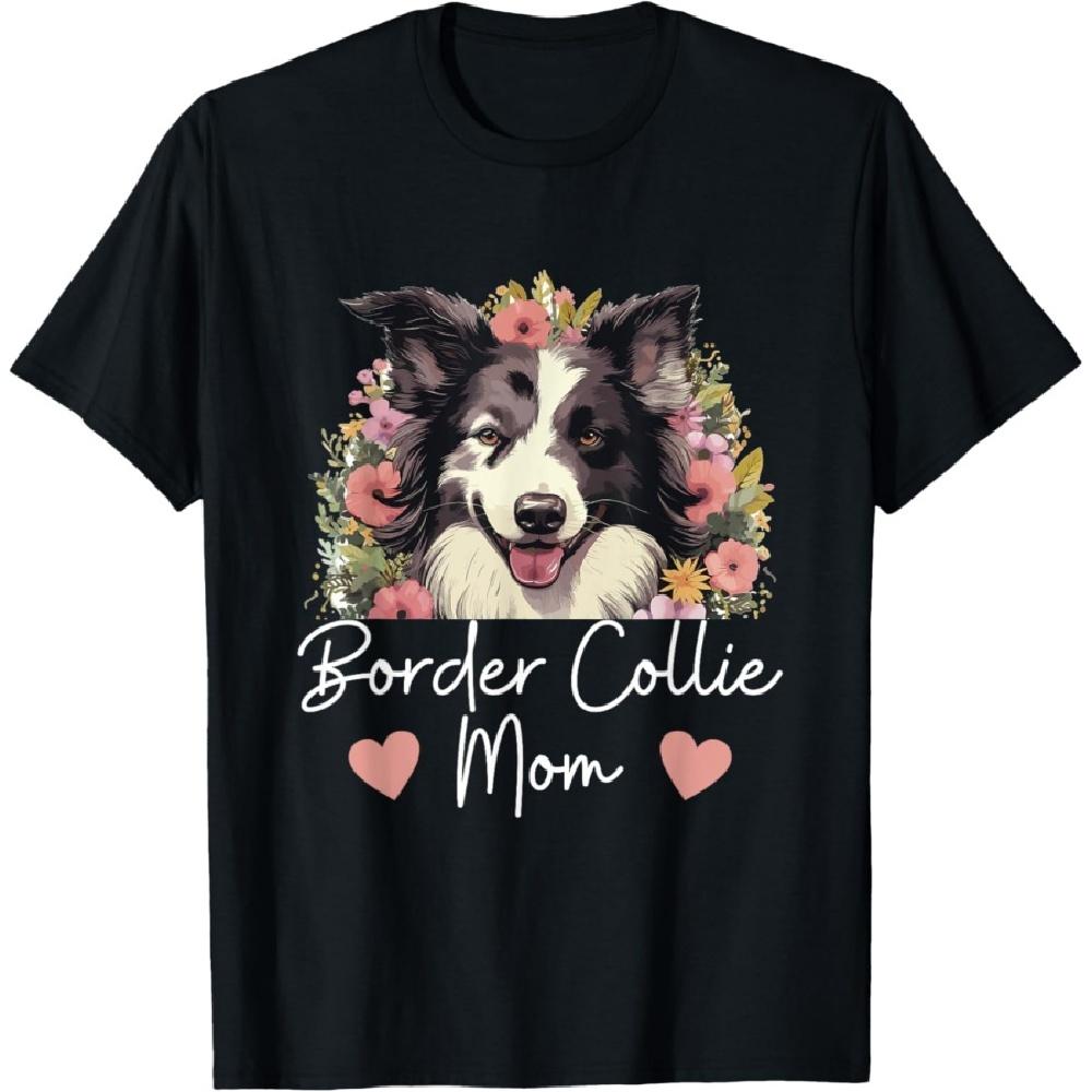 Border Collie Dog - Border Collie Mom T-Shirt S