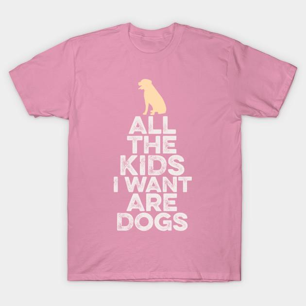 T Shirt Women All The Kids I Want Are Dogs Harajuku Print Kawaii Tshirt Summer Short Sleeve Female T-Shirt Top Tee