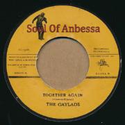 

7inch Record GAYLADS - Together Again SOA011 Soul Of Anbessa 2011 Switzerlan Reggae, Ska & Dub Used