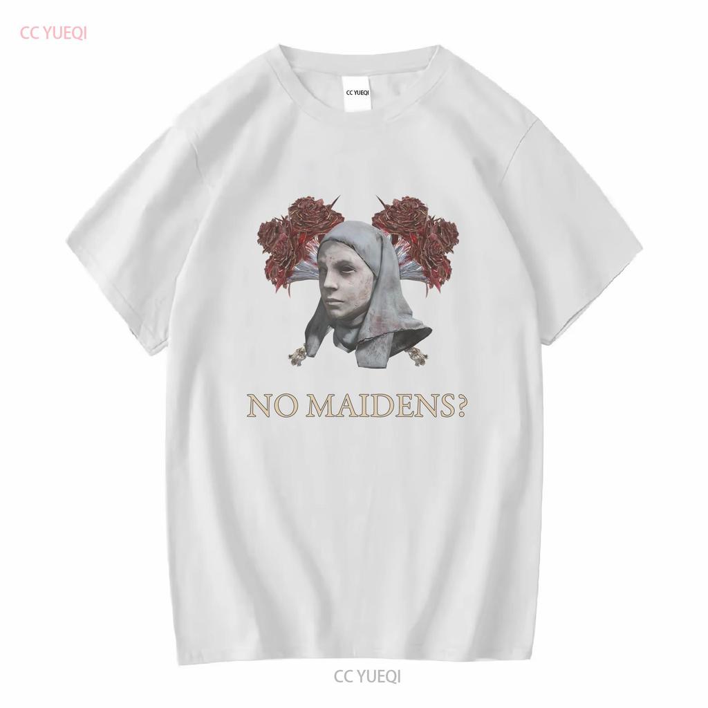 Maidenless T Shirt Mens No Maidens Dark Souls Heavy Metal Singles The Tarnished long or short sleeves vintage Washed fashion