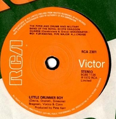 7inch Record PIPES & DRUMS OF ROYAL SCOTS DRAGOO - Little Drummer Boy RCA2301 RCA Victor 1972 UK Military Used