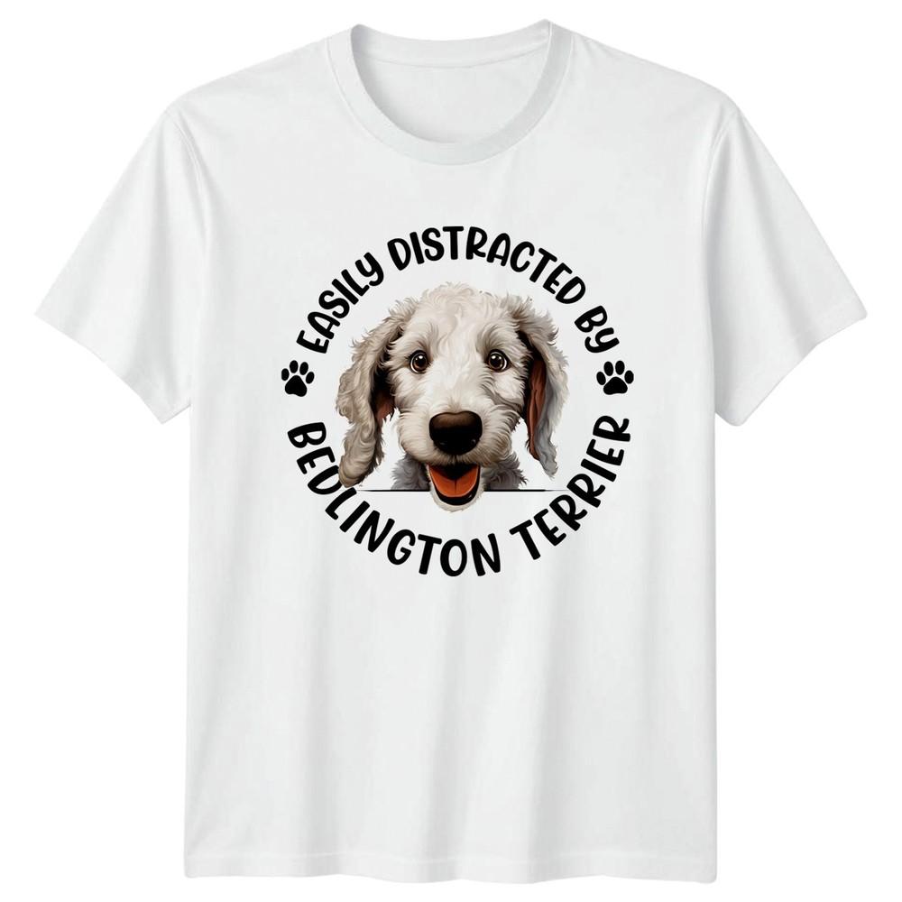 Easily Distracted By Bedlington Terrier Unisexs TShirt Unisexs Tee Graphic Top S