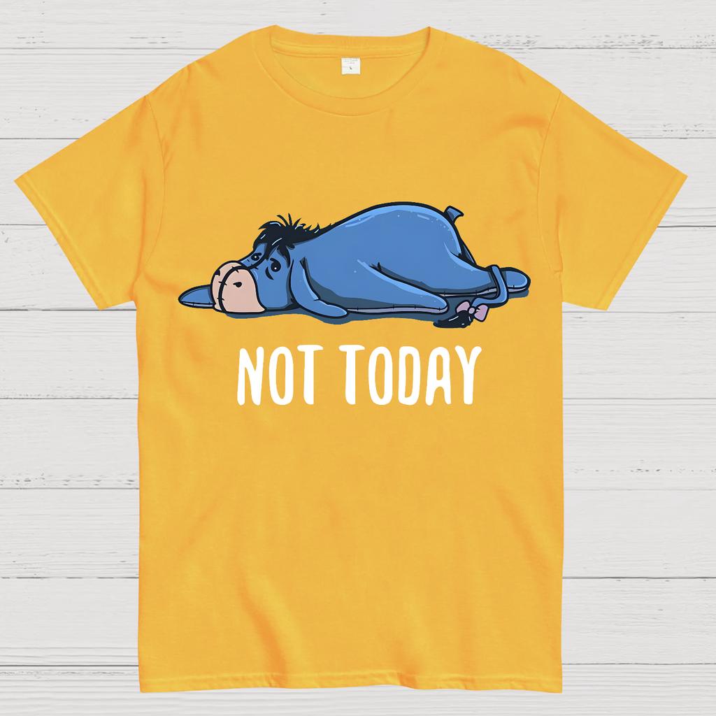 Not Today Funny Cotton Summer Casual Cool Loose T-Shirt
