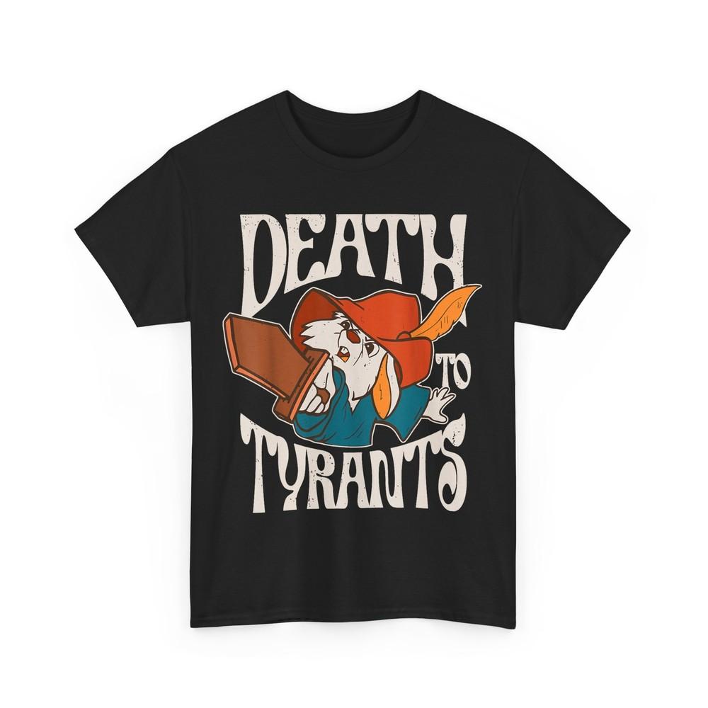

Rabbit Death To Tyrants Shirt, Rabbit Lovers Women Men T-Shirt M