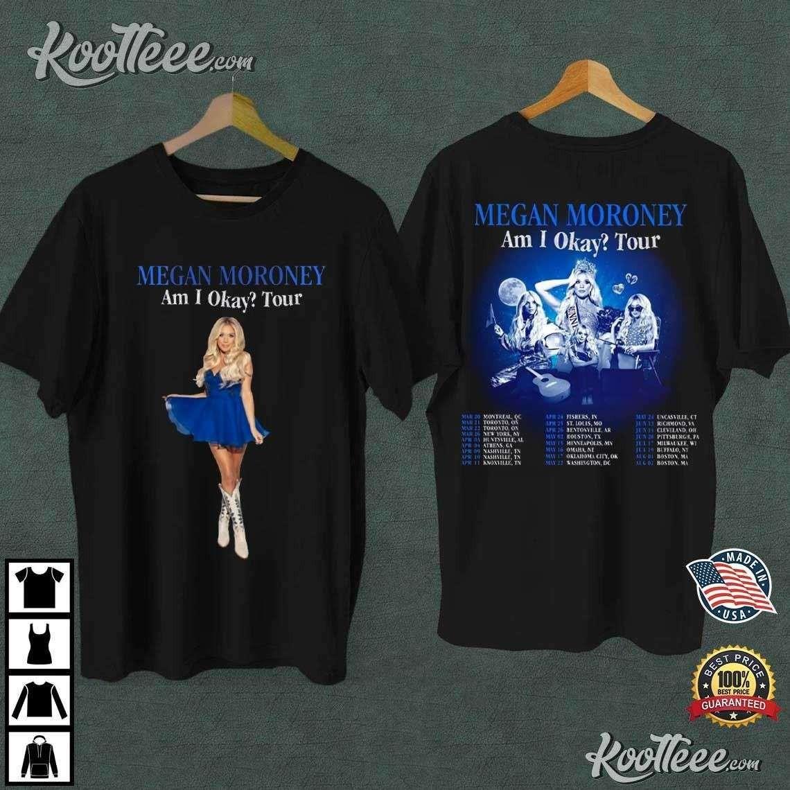 Megan Moroney Am I Okay Tour 2026 T-Shirt All Size S-5XL XXXL