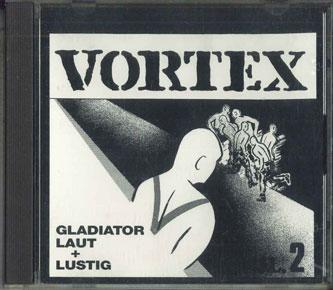 

CD VORTEX - Gladiator / Laut + Lustig RCD120 ROCK-O-RAMA 1991 Germany Rock Used