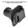 12V-24V  7Pin Car Electric Socket Trailer Socket Adapter Plug for Caravan Trailer