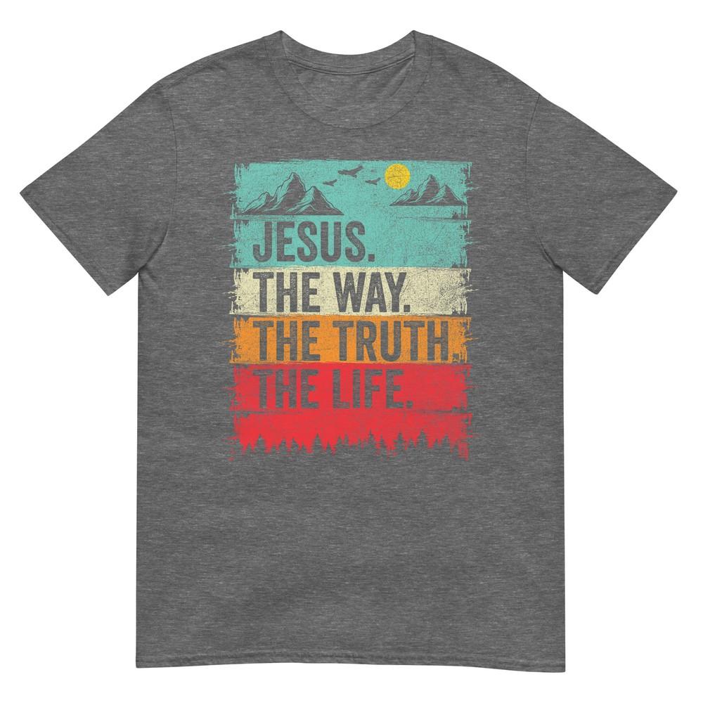 Jesus The Way Truth Life Unisex Unisex Kids Christian Worship Tshirt