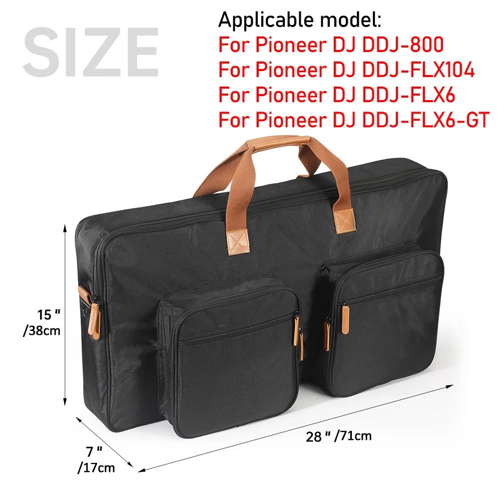 For Pioneer Controller DJ Carrying Case For Pioneer DDJ-400 DDJ-800 DDJ-200 DDJ-FLX4 DDJ-FLX6 DDJ-FLX104 DDJ-SB3 Storage Bag