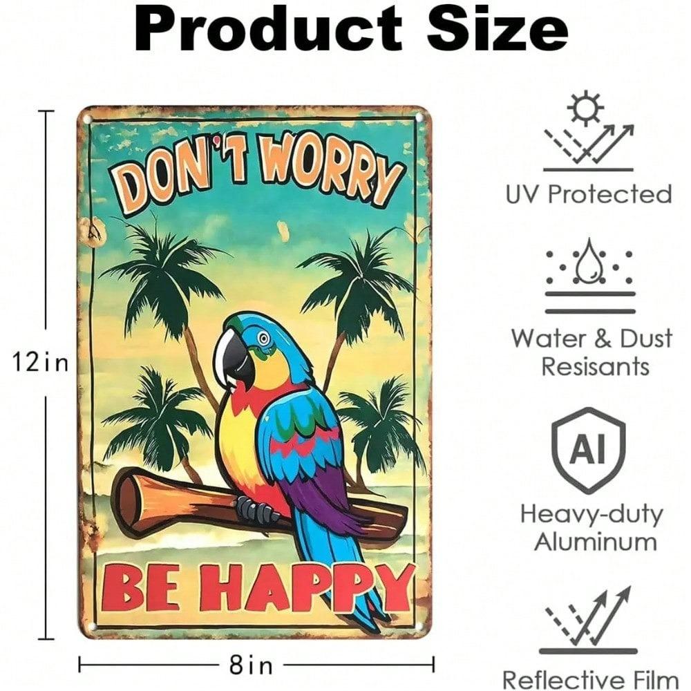Retro Blechschild Don't Worry Be Happy 8x12 Zoll Tropische Strandbar Wandkunst