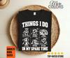 Things I Do in My Spare Time Pitbull Shirt, Funny Dog Lover Tee, Pet Owner Gift, Canine Activity Graphic, Bully Breed Birthday, Animal Humor