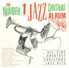 CD VERSCHIEDENE Nummer 1 Jazz-Weihnachtsalbum 4748184 universal 2015 Kanada Jazz Gebraucht