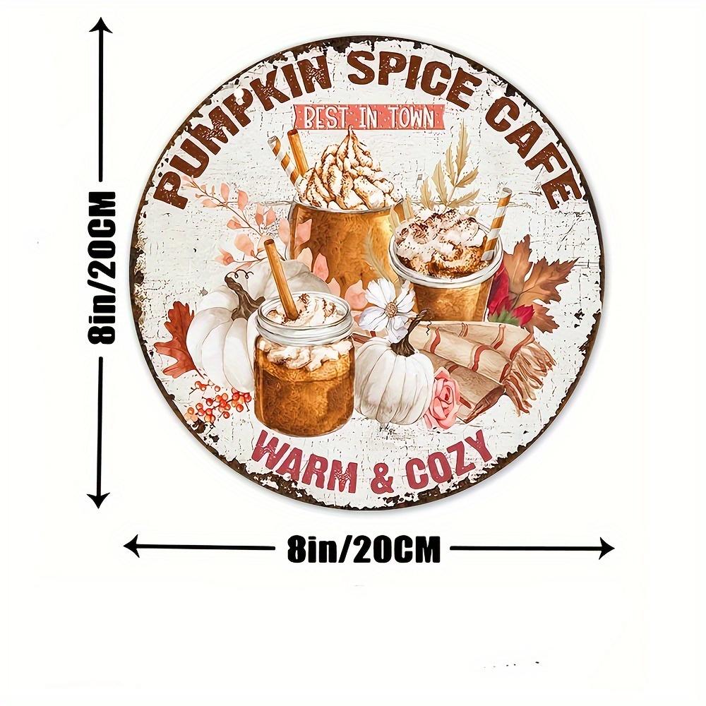 

1pc Round Autumn Metal Sign, Pumpkin Spice Café Design with Drinks & Pumpkins, Vintage Warm & Cozy Fall Decor for Home/Cafe