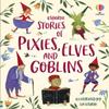 Stories of Pixies Elves and Goblins by Andy Prentice Hardback Book 9781474989626