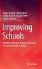 The Improving Schools : Productive Tensions Between the Local, the Systemic and the Global Book