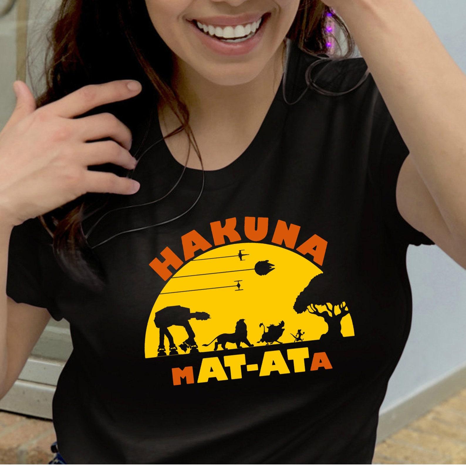 Hakuna MAT-ATA T shirt , Swahili phrase Hakuna Matata T shirt Gift, Star Wars Inspired Hakuna Matata Tee Shirt, No Worries Vacation Tee M