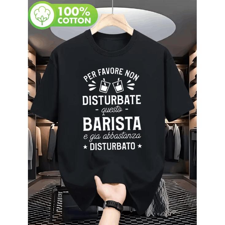 Unisex Italian Barista Themed T-Shirt — with the Funny Coffee Quote "Do Not Disturb the Barista", Printed Design with Italian Coffee Cup, Casual