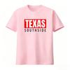 Texas Southside T Shirt Stylish and Comfortable Streetwear Unisexs Clothing and Womens Clothing 2026 Summer New T Shirt
