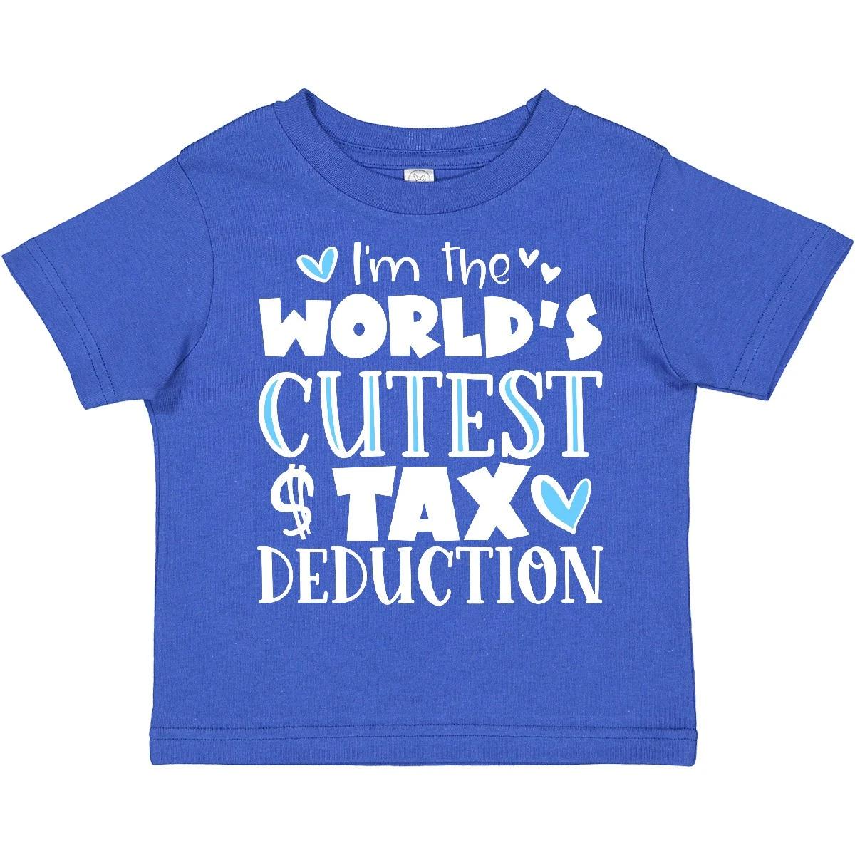Inktastic I m The World s Cutest Tax Deduction Blue Hearts Toddler T-Shirt Humor 100