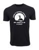 Cant Work Today Fishing T Shirt