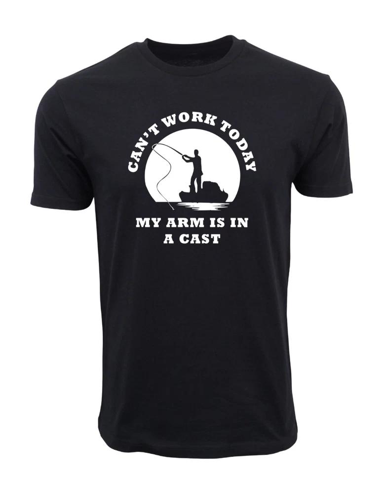 Cant Work Today Fishing T Shirt S