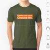 Choose Your Future Choose Life Trainspotting T Shirt Cotton Men Women DIY Print Quote Text Voice Off Motivation Orange