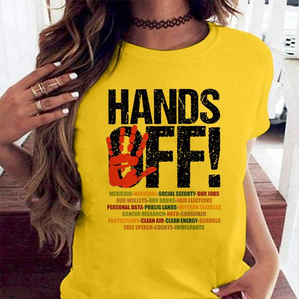 Hands Off Protest Women Unisex Printed T Shirts